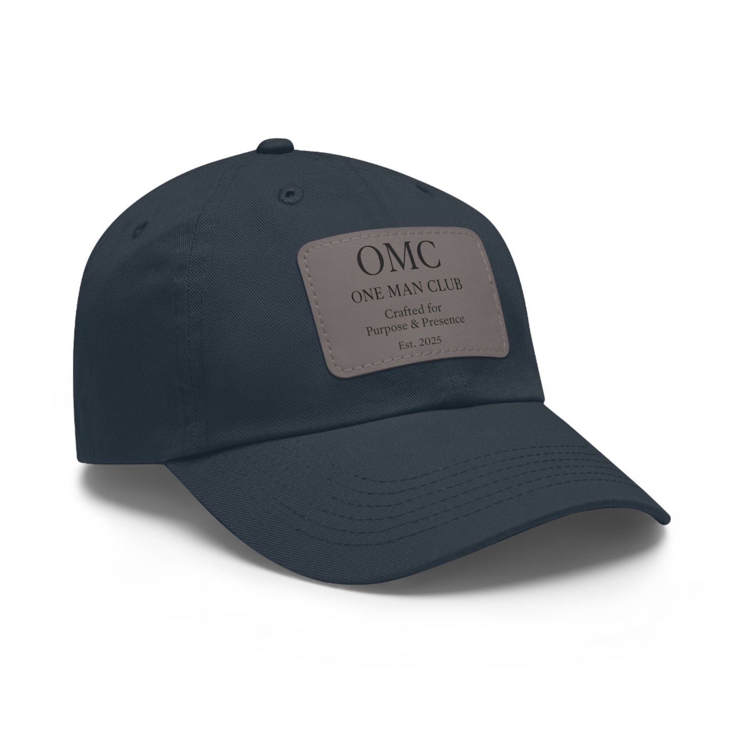 OMC | ONE MAN CLUB — Dad Hat Leather Patch Edition
