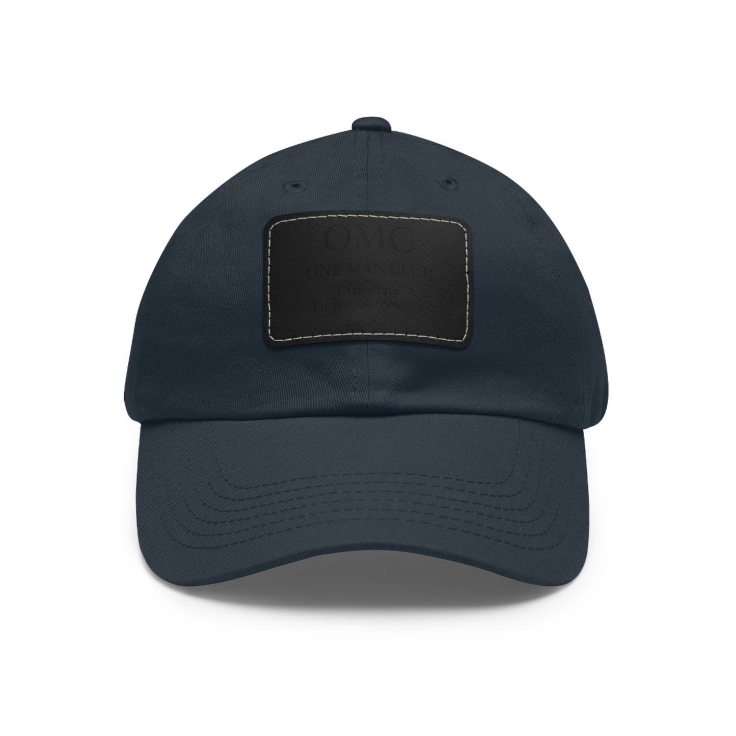 OMC | ONE MAN CLUB — Dad Hat Leather Patch Edition
