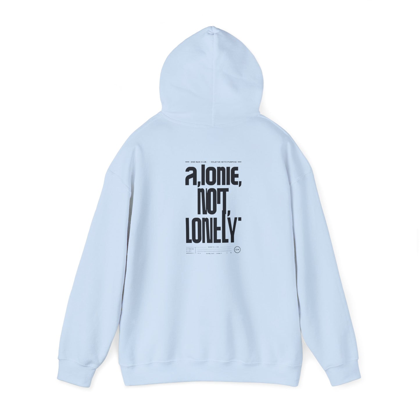 WTO | ONE MAN CLUB — “Alone, Not Lonely” Pullover Hoodie