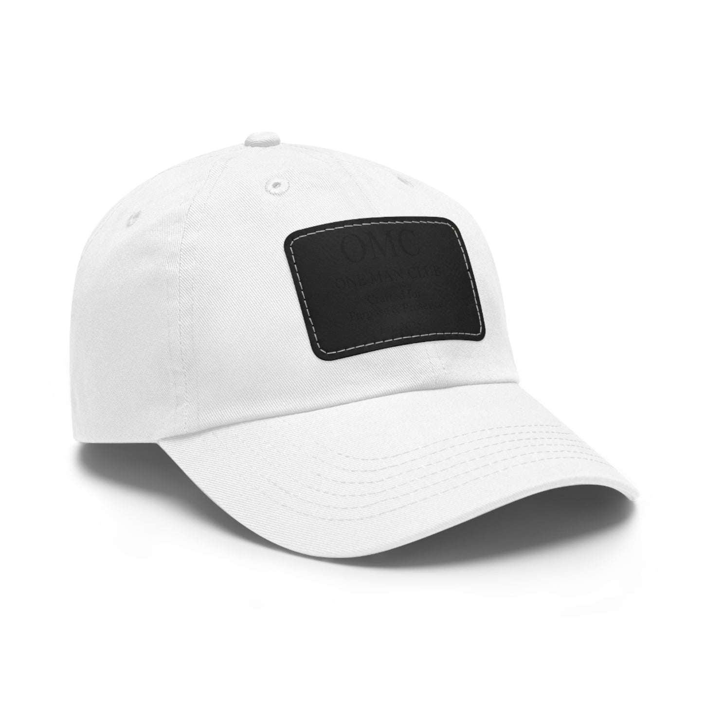 OMC | ONE MAN CLUB — Dad Hat Leather Patch Edition