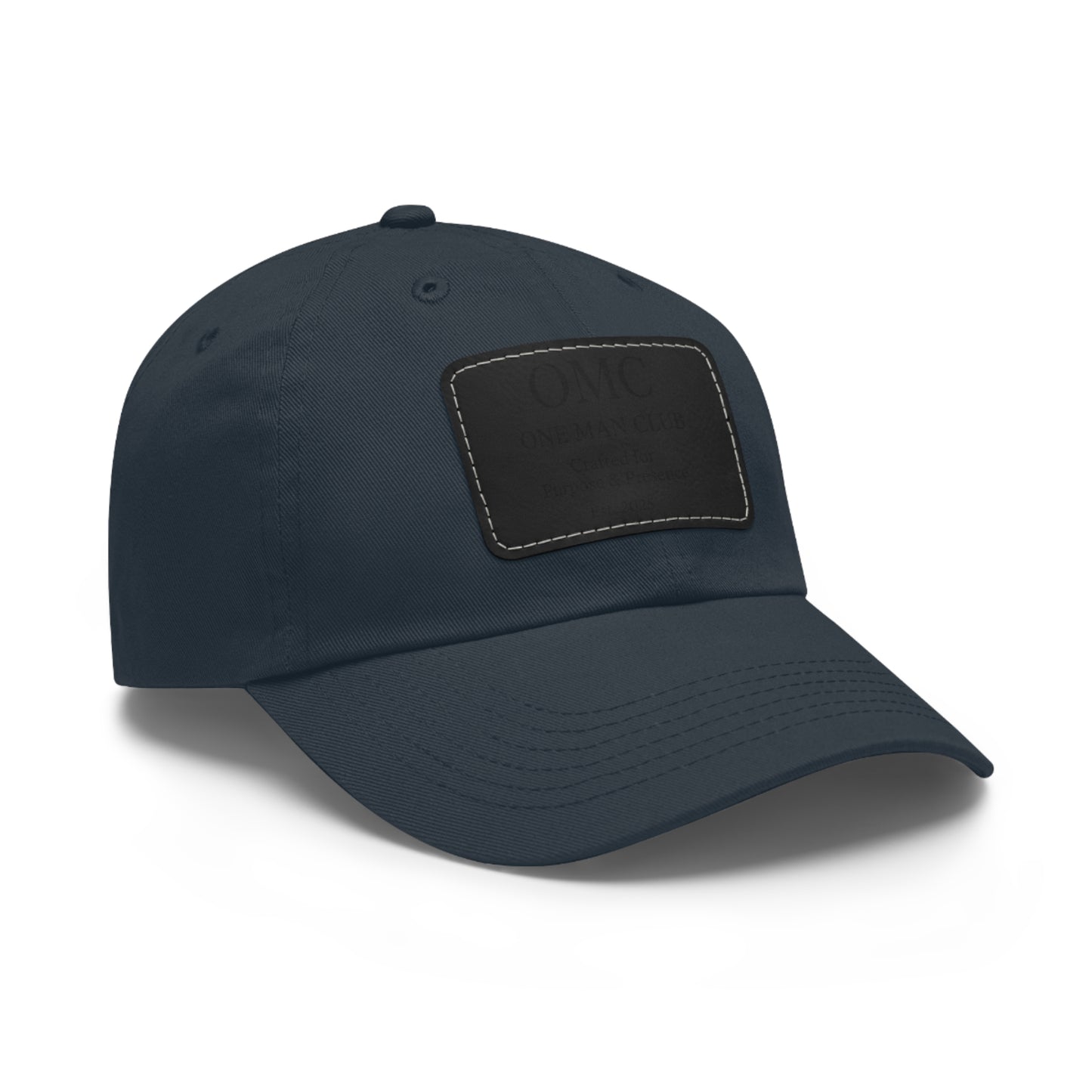 OMC | ONE MAN CLUB — Dad Hat Leather Patch Edition
