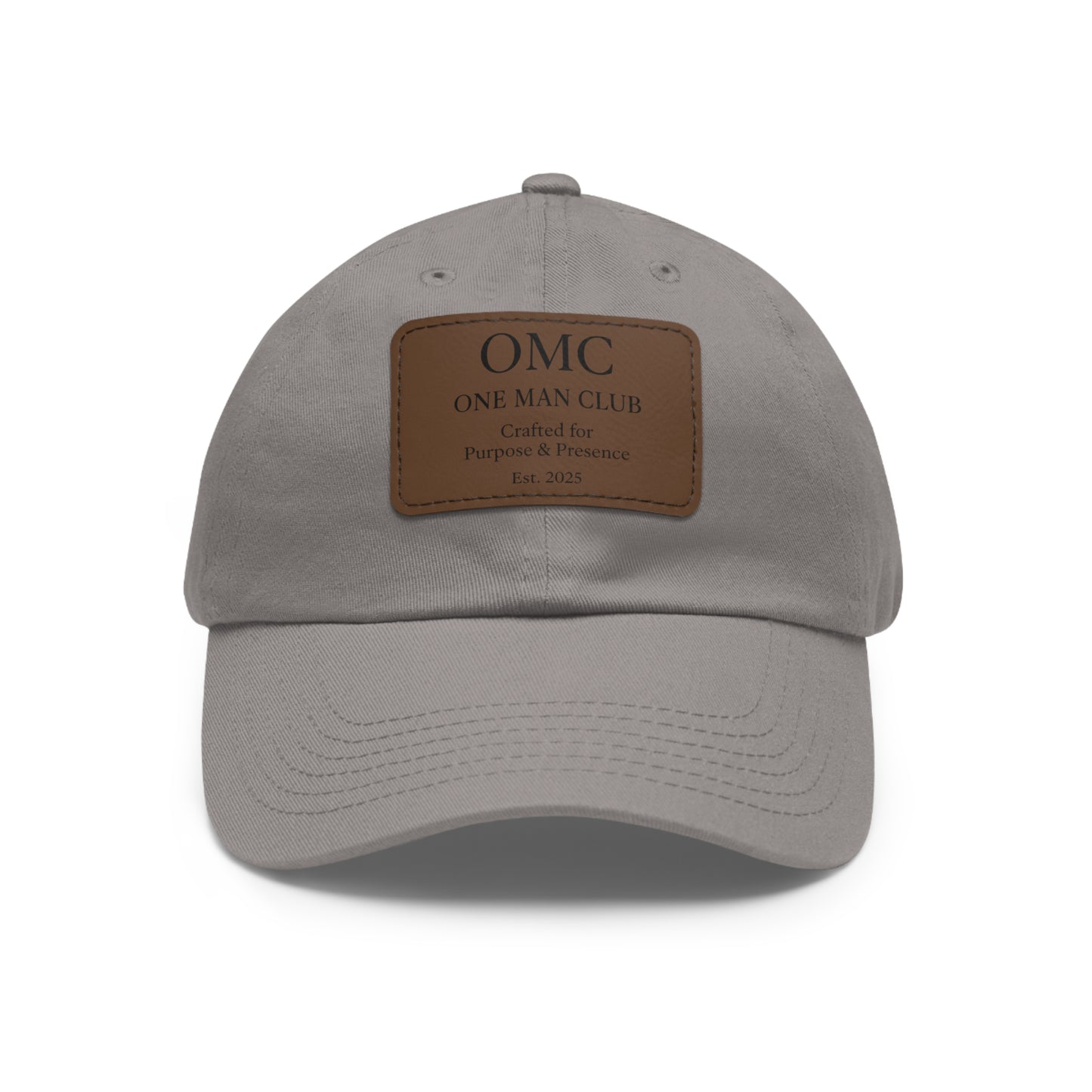 OMC | ONE MAN CLUB — Dad Hat Leather Patch Edition