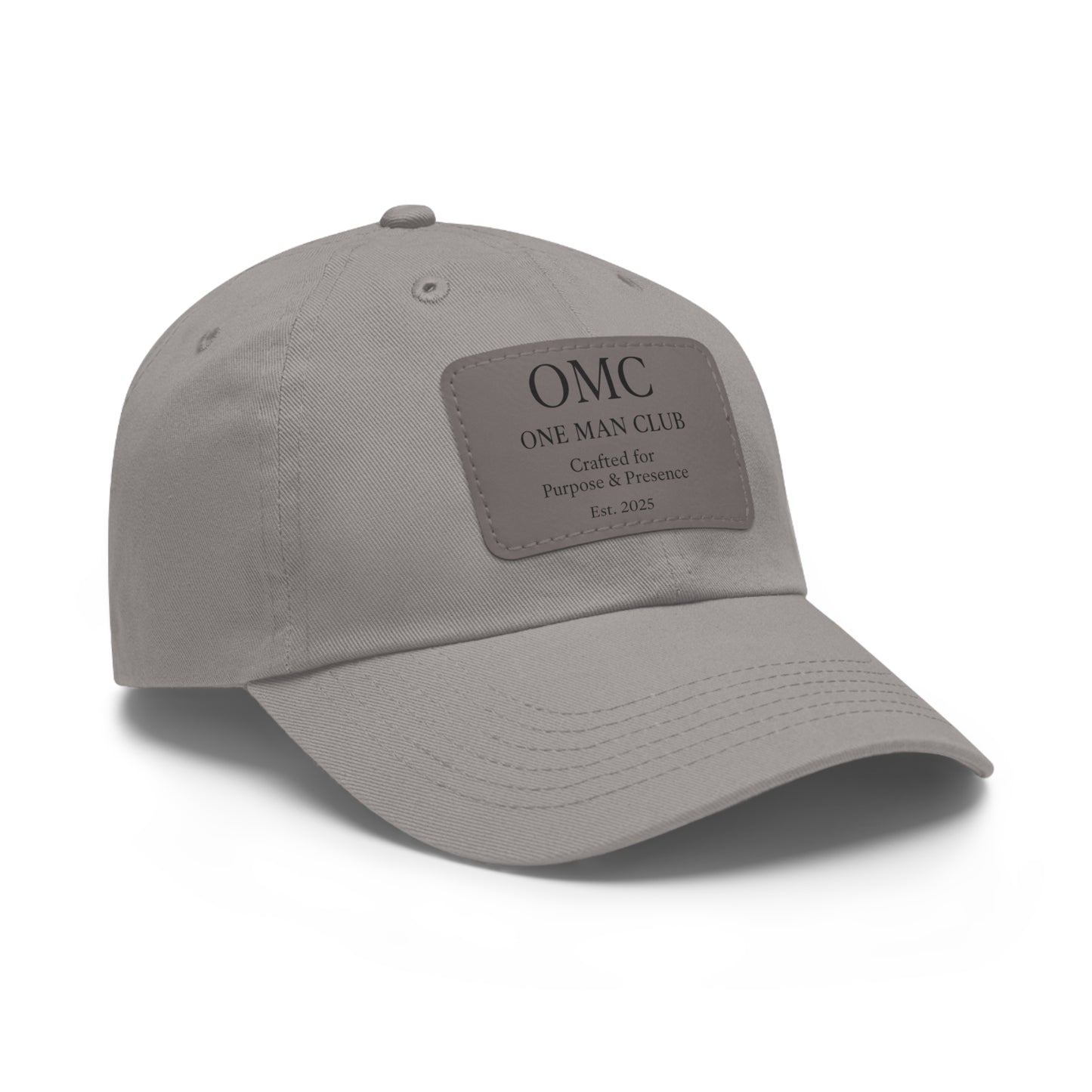 OMC | ONE MAN CLUB — Dad Hat Leather Patch Edition