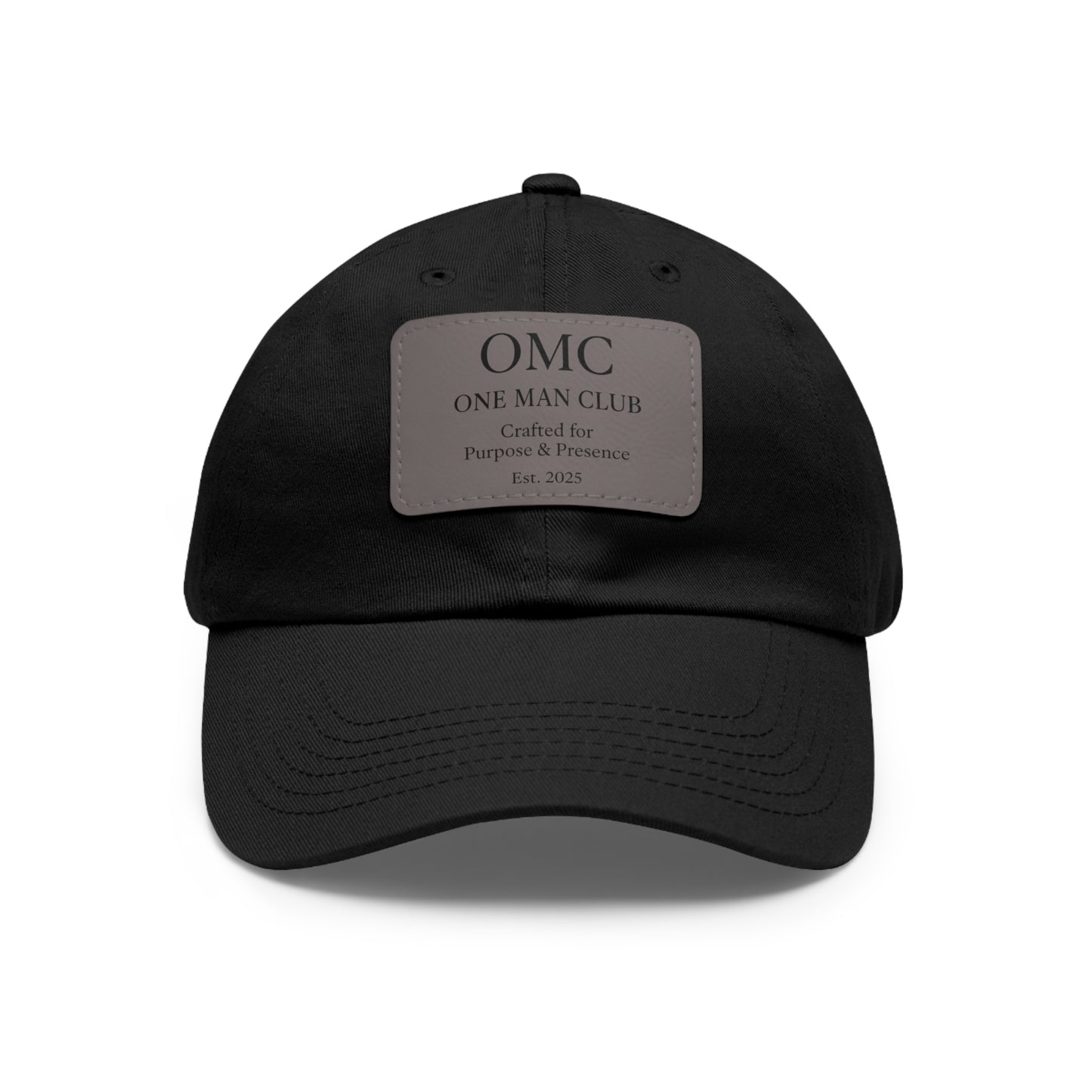 OMC | ONE MAN CLUB — Dad Hat Leather Patch Edition