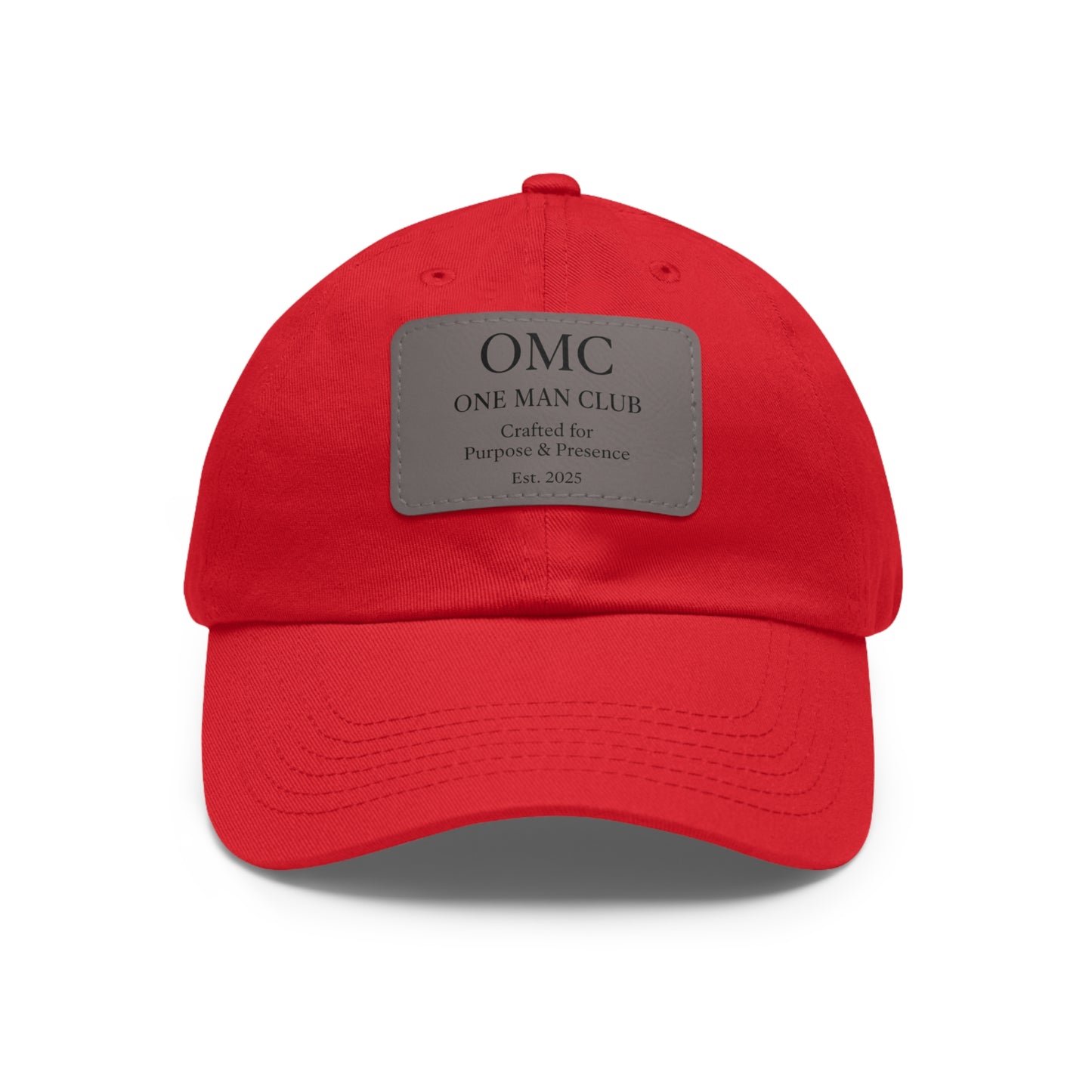 OMC | ONE MAN CLUB — Dad Hat Leather Patch Edition
