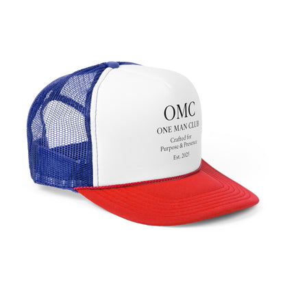 OMC | ONE MAN CLUB — Trucker Cap